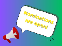 Megaphone and "nominations are open!" sign